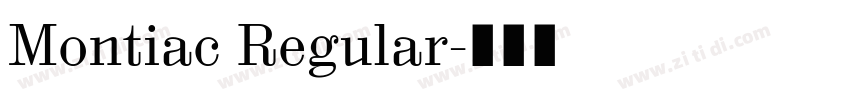 Montiac Regular字体转换